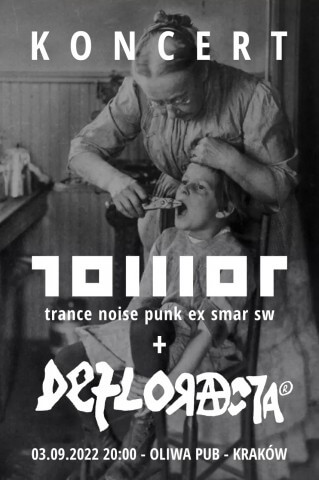 Koncert TOWOT + DEFLORACJA - Kraków Oliwa Pub 03.09.2022